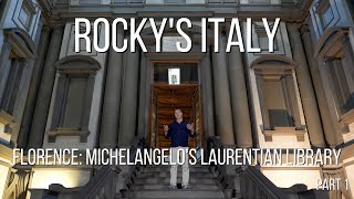 ROCKYS ITALY Florence  Michelangelos Laurentian Library Part 1 [upl. by Siramay240]