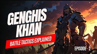 Genghis Khans Military Strategy EXPOSED  Surprising Battle Tactics [upl. by Scibert871]