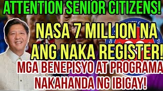 ✅ALERTO SENIOR CITIZENS 7 MILLION NA ANG NAKAREGISTER SA NCSC MGA BENEPISYO NAKAHANDA NG IBIGAY [upl. by Assina]