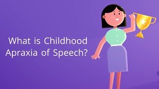 What is Childhood Apraxia of Speech Symptoms Causes Treatment and Prevention [upl. by Michail414]