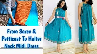 HOW TO MAKE HALTER NECK DRESS  DIY DRESS FROM SAREE  NO PATTERN HALTERNECK DRESS FOR ALL SIZES [upl. by Sparky903]