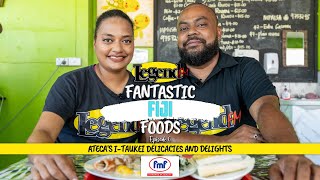 LegendFM  Fantastic Fiji Foods  Atecas Itaukei Delicacies amp Delights [upl. by Olnay]