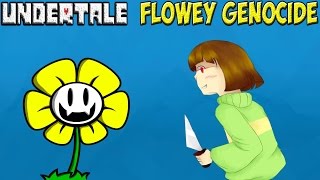 Undertale  Flowey Genocide  Флауи против Чары [upl. by Ches]