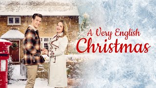 A Very English Christmas  Full ROMCOM Movie  Kimberley Nixon  Lewis Griffiths  Poppy Gilbert [upl. by Okun13]