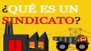 Que es un sindicato [upl. by Olwena]