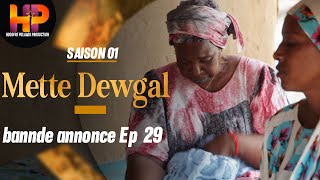 Bande annonce épisode 29 de la série mette Dewgal [upl. by Court]