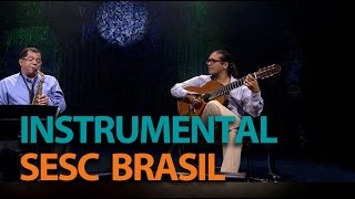 Nailor Proveta e Alessandro Penezzi  Programa Instrumental Sesc Brasil [upl. by Heins]