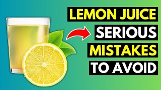 The 3 Mistakes People Make with Drinking Lemon Water or Juice [upl. by Llereg]