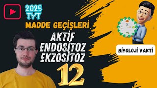 Aktif Taşıma  Endositoz  Ekzositoz  TYT Biyoloji Kampı12  yks2025 [upl. by Haida14]