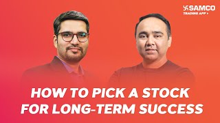 How to Pick a Stock for LongTerm Success in the Market  Malkansview  EP 183  Samco [upl. by Ofella]