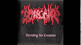 Deprecated  Deriding His Creation Ful Album [upl. by Medor]