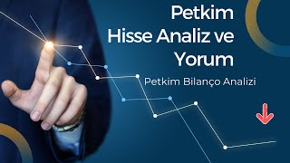 PETKİM neden düşüyor  PETKİM neden düştü   Petkm Bilanço Analiz  Petkm Hisse Analiz  petkm [upl. by Messab]