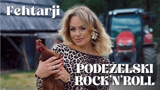 FEHTARJI  PODEŽELSKI ROCKNROLL Official Video [upl. by Rihat540]