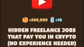 HIDDEN FREELANCE JOBS THAT PAY YOU IN CRYPTO NO EXPERIENCE NEEDED  MEMEFI New Video Code Today [upl. by Odlanyar334]