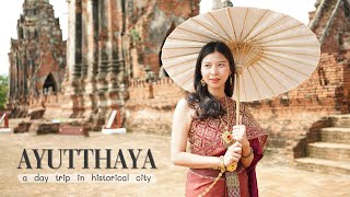 AYUTTHAYA A day trip in historical city  Bonchuu Thailand [upl. by Moreland]