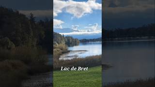 Lac de Bret [upl. by Malo]