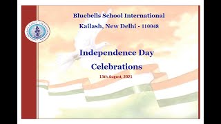 Bluebells Independence Day Celebrations 2021 [upl. by Atsocal843]