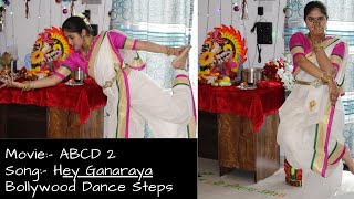 Hey Ganaraya  Cover Song  ABCD 2  Bollywood Dance Steps abcd2 RemoDSouza heyganaraya ganpati [upl. by Cairns]