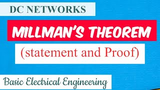 Millmans Theorem  Statement and proof [upl. by Annaul]