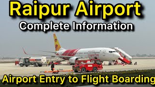 Raipur Airport Entry Gate to Flight Boarding Complete Information [upl. by Beekman]