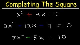 Solving Quadratic Equations By Completing The Square [upl. by Calan]