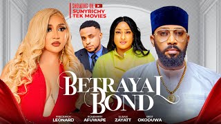 BETRAYAL BOND  FREDERICK LEONARD ROSSI AFUWAPE SUSAN ZAYATT Nigerian Movie 2024 Latest Full Movies [upl. by Gridley]