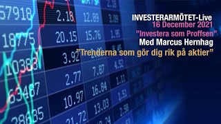 InvesterarmötetLive med Marcus Hernhag 16 december [upl. by Chrisy]