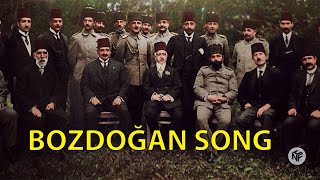 Bozdoğan  Turkish Nationalist Song  The Young Turks  Committee of Union and Progress CUP [upl. by Salaidh]