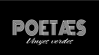 POETÆS Vinyes verdes [upl. by Vladimir314]