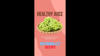 nutribullet recipes  Grape Juice  How to make healthy juice recipes [upl. by Nesline]