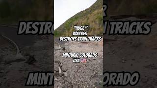 Huge boulders destroy train tracks in Minturn Colorado coloradoadventurechannel goatpowerbikes [upl. by Attiuqehs]