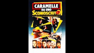 Cineforum podcast con aneddoticuriosità sul film CARAMELLE DA UNO SCONOSCIUTO 1987 [upl. by Vida]