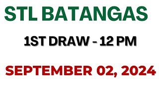 STL Batangas Draw result today live 1200 PM 02 September 2024 [upl. by Vescuso159]