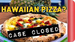 Pineapple On Pizza Settled Once And For All  Sorted Food [upl. by Rimidalb]