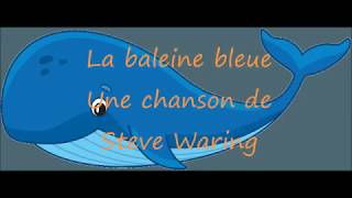 La baleine bleue [upl. by Ahsauqram]