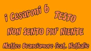 I Cesaroni 5  Non sento più niente Matteo Branciamore feat Nathalie testo HD [upl. by Licastro383]