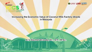 Increasing the Economic Value of Coconut Milk Factory Waste in Malaysia [upl. by Linetta]