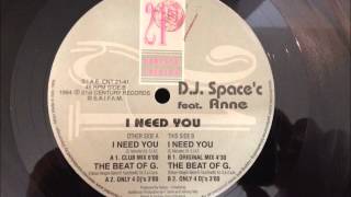 DJ Spacec feat Anne  I Need You [upl. by Akirej]