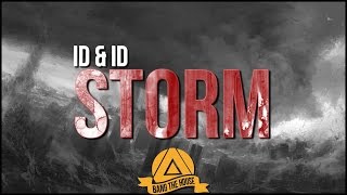 ID amp ID  STORM Coming Soon KML x BTH [upl. by Romano612]