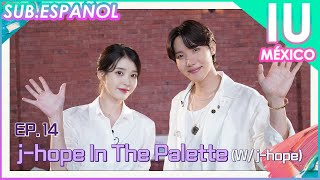 SUB ESP IUs Palette  Ep14 con JHOPE [upl. by Camel]