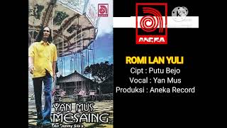 Yan Mus  Romi lan Yuli Official Music Audio [upl. by Karab]