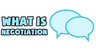 What is Negotiation  Explained in 2 min [upl. by England102]