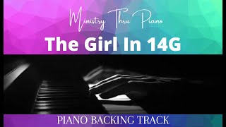 The Girl In 14G PIANO ACCOMPANIMENT [upl. by Kawai]