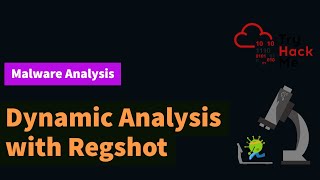 Dynamic Malware Analysis with Regshot  TryHackMe [upl. by Nainatrad]