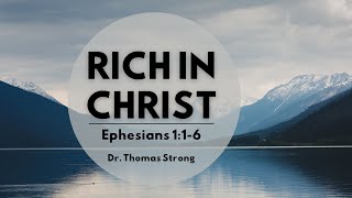 Rich in Christ [upl. by Eanel848]