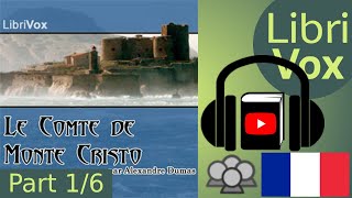 Le Comte de MonteCristo by Alexandre DUMAS read by Various Part 16  Full Audio Book [upl. by Gathers326]