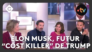 Elon Musk futur “cost killer” de l’administration Trump  C à vous [upl. by Friday]