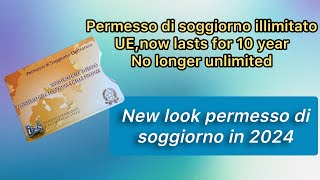 Permesso di soggiorno illimitataUE  new look permesso di soggiorno in 2024 [upl. by Sutit379]