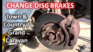 Change Disc Brakes on Chrysler Town amp Country or Dodge Grand Caravan  The DIY Guide  Ep 304 [upl. by Runck252]