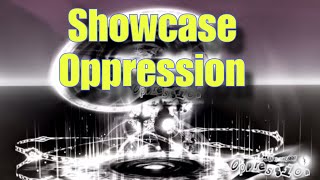 Showcase of the NEW Oppression in SOLS RNG 1 in 66T BT [upl. by Bull]